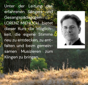 Stimmbildungsseminar mit Lorenz Miehlich - Dozentenbeschreibung